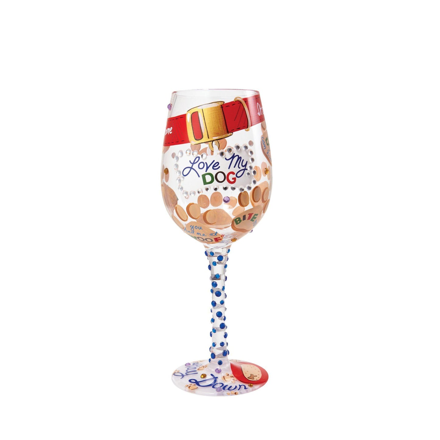 Lolita "Love My Dog" Wine Glass