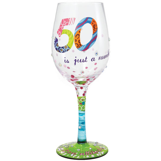 Lolita "50 Is Just a Number" Wine Glass